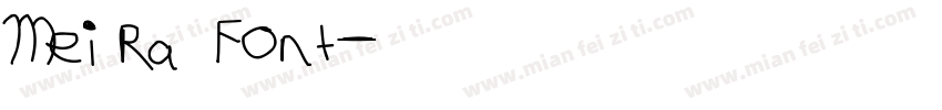 Meira Font字体转换